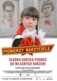 Pionierzy marzyciele