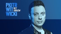 "Piotr Witwicki. Bez uników"