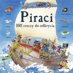 Piraci. 1001 rzeczy do odkrycia