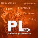 Piszą polską przyszłość