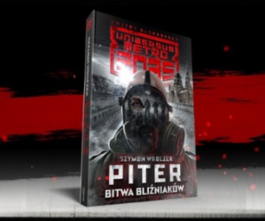 "Piter. Bitwa bliźniaków" - dziś premiera książki