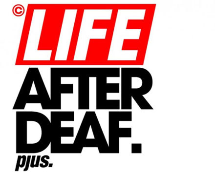 Pjus "Life After Deaf" /
