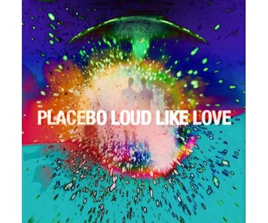 Placebo "Loud Like Love": Banały na Polach Elizejskich (recenzja)
