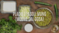 Placki moong dal dosa – jak je zrobić?