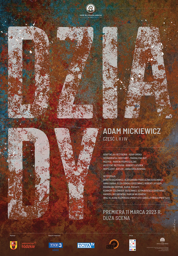 Plakat do przedstawienia "Dziady" w reżyserii Adama Sroki w Teatrze Jaracza w Łodzi /Aneta Kosin /Materiały prasowe