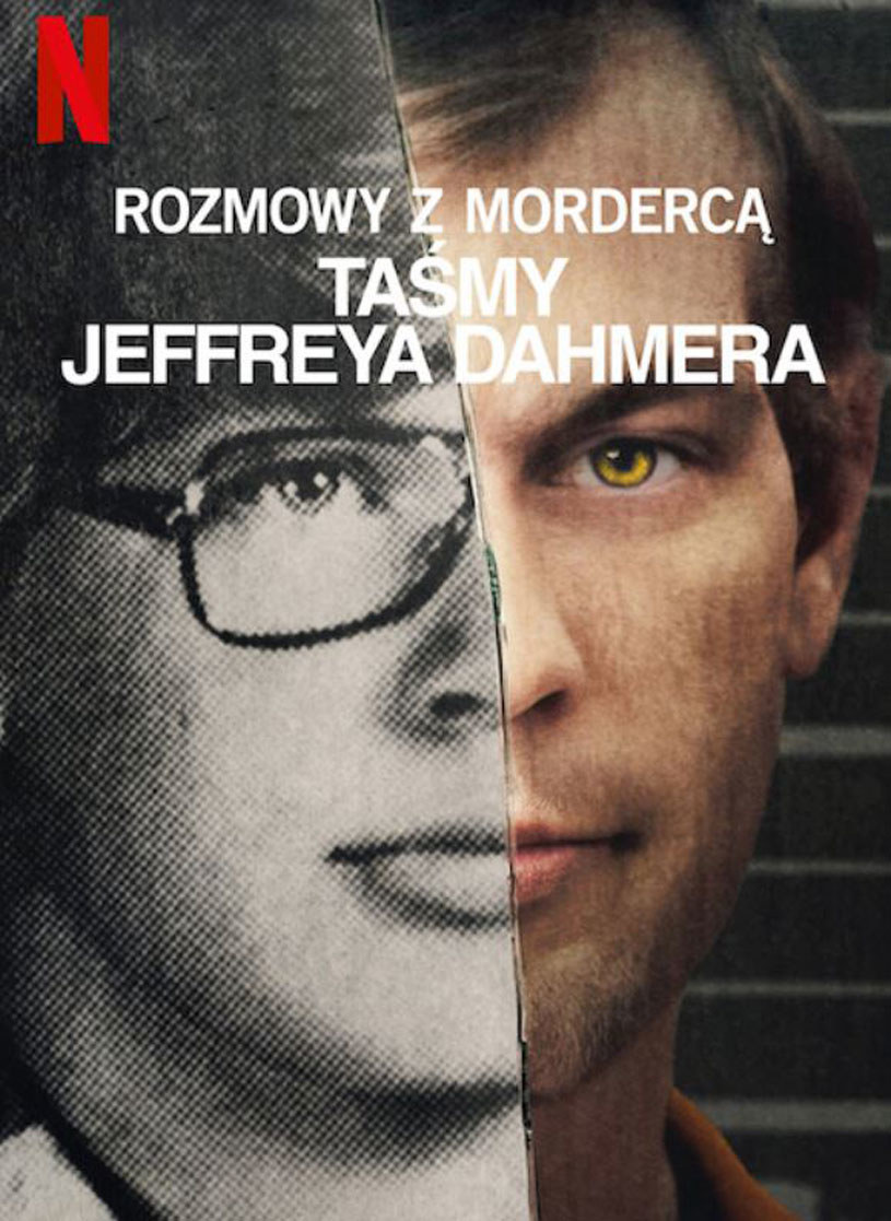 Plakat dokumentalnego cyklu "Rozmowy z mordercą: Taśmy Jeffreya Dahmera" /Netflix /materiały prasowe