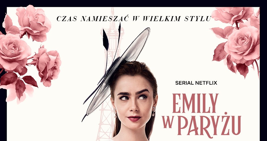 Plakat "Emily w Paryżu" /Netflix /materiały prasowe