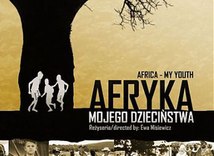 Plakat filmu "Afryka mojego dzieciństwa" /materiały prasowe