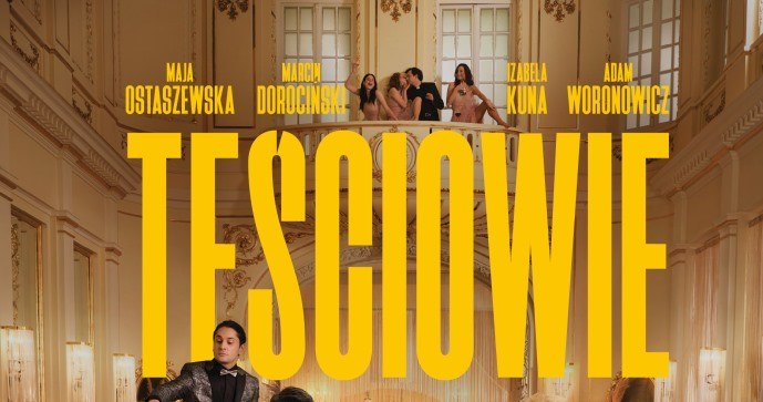 Plakat filmu "Teściowie" /materiały prasowe