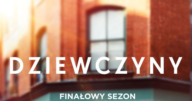 Plakat finałowego sezonu serialu "Dziewczyny" /HBO