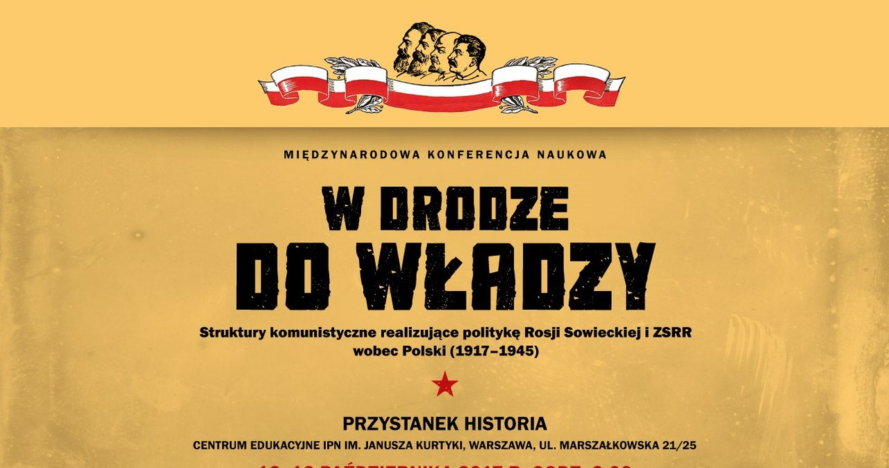 Plakat konferencji "W drodze do władzy" /IPN