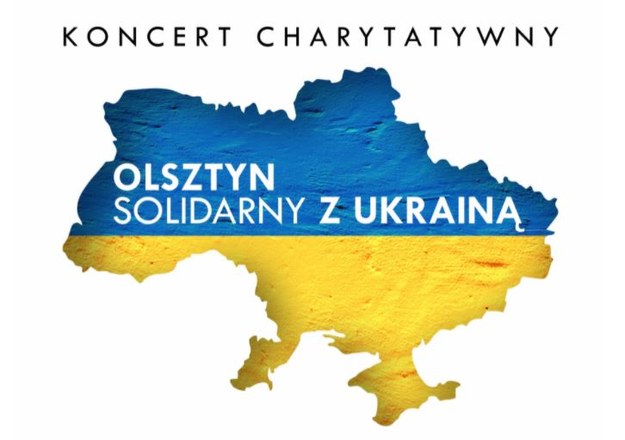 Plakat promujący koncert "Olsztyn solidarny z Ukrainą". /Materiały prasowe