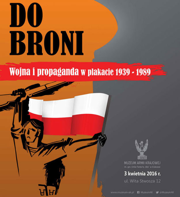 Plakat wystawy "Do Broni! Wojna i propaganda w plakacie 1939-1989" /materiały prasowe