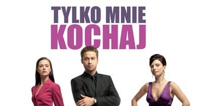 Plakat z filmu "Tylko mnie kochaj" /INTERIA.PL