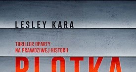 "Plotka", Lesley Kara, wyd. Otwarte /INTERIA/materiały prasowe