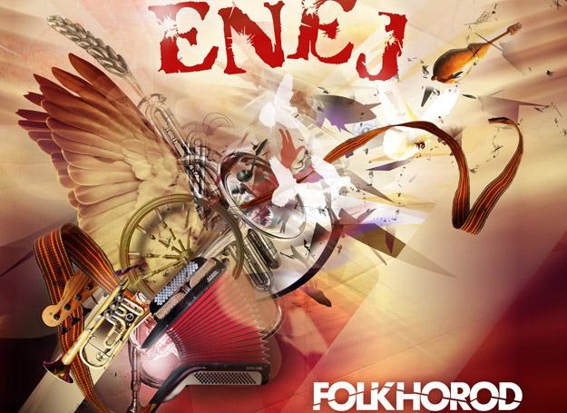Płyta "Folkhorod" umocni pozycję grupy Enej /
