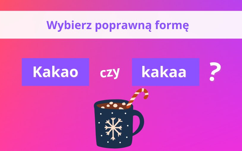 Podchwytliwa zagadka intelektualna. Czy znasz poprawną formę? Przekonajmy się!
