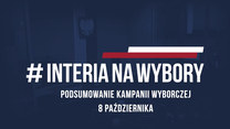 Podsumowanie kampanii wyborczej. 8 października