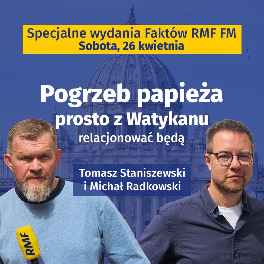 Pogrzeb papieża Franciszka. Śledź relację na żywo na RMF24.pl i słuchaj Faktów RMF FM /RMF FM