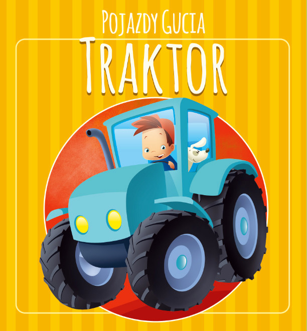 Pojazdy Gucia - Traktor /materiały prasowe