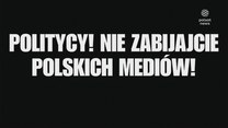 Politycy! Nie zabijajcie polskich mediów