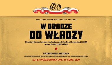 Polityka Sowietów wobec Polski. Konferencja naukowa w IPN  
