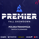 Polska transmisja BLAST Premier Fall Showdown 2022
