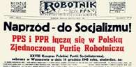 Polska Zjednoczona Partia Robotnicza, fragment pierwszej strony "Robotnika" z 15 XII 1948 /Encyklopedia Internautica