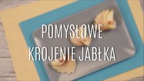 Pomysłowe krojenie jabłka