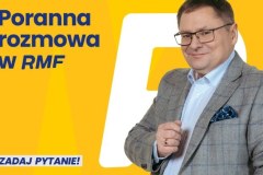 Poranna rozmowa w RMF FM w nowej odsłonie. Prześlij swoje pytanie! 