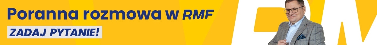 Poranna rozmowa w RMF FM. Zadaj pytanie!