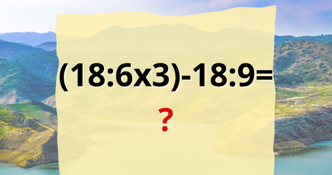 Potrafisz rozwiązać zagadkę matematyczną w pamięci? /Canva Pro