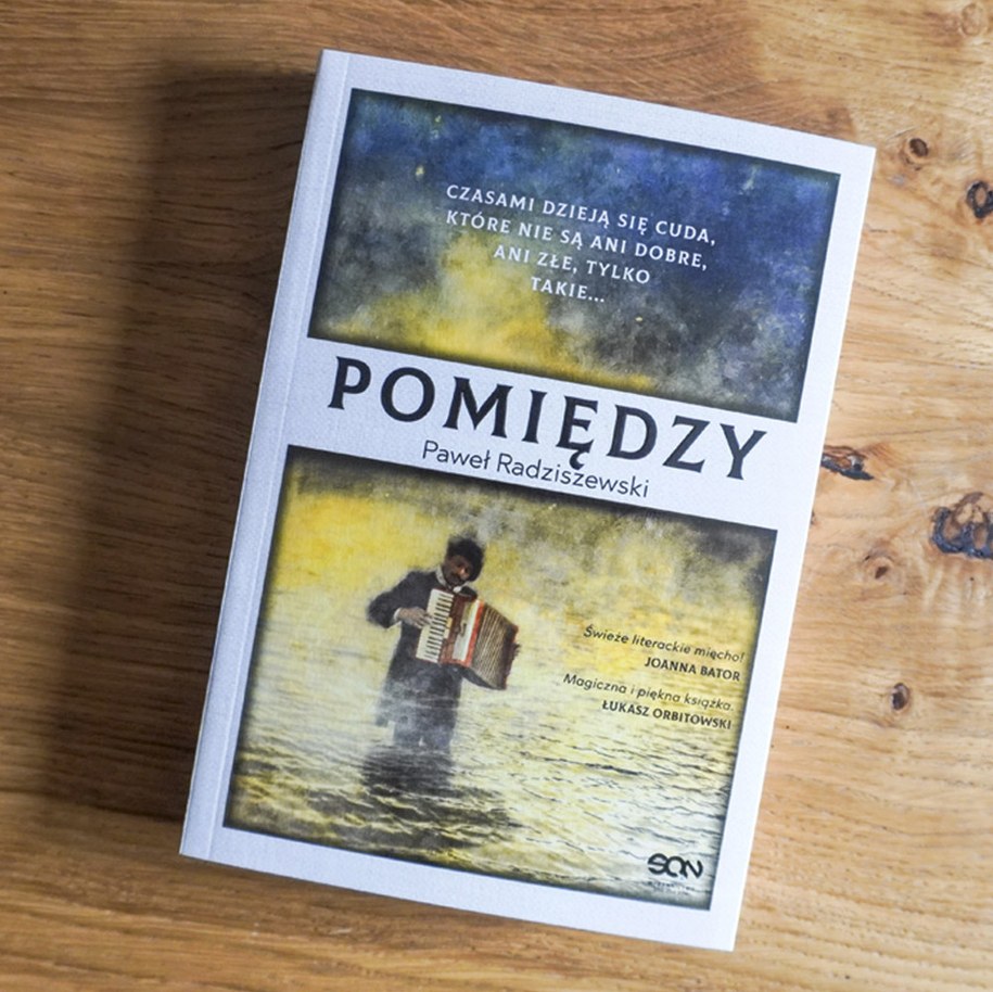 Powieść "Pomiędzy" Pawła Radziszewskiego /Wydawnictwo SQN /Materiały prasowe