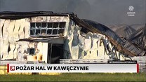 Pożar hal w Kawęczynie