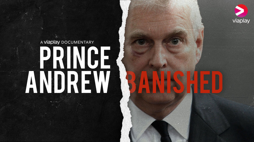 "Prince Andrew: Banished" /materiały prasowe