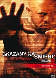 Prison Break - Skazany na śmierć SEZON 2 dysk 3