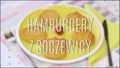 Proste hamburgery z soczewicy