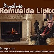 różni wykonawcy: -Przeboje Romualda Lipko