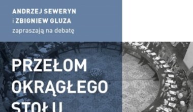 Przełom Okrągłego Stołu po 30 latach III RP. Debata w Teatrze Polskim 