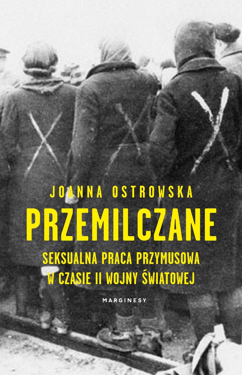 Przemilczane. Seksualna praca przymusowa w czasie II wojny światowej /INTERIA.PL/materiały prasowe