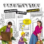 Przemytnicy marchewki, groszku i soczewicy