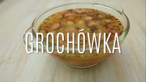 Przepis na grochówkę - jak ją zrobić?