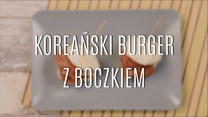 Przepis na koreańskie burgery z boczkiem