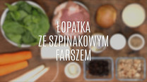 Przepis na łopatkę ze szpinakowym farszem