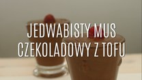 Przepis na mus czekoladowy z tofu