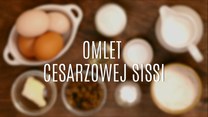 Przepis na omlet cesarzowej Sissi