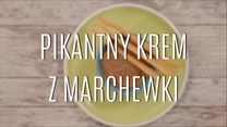 Przepis na pikantny krem z marchewki