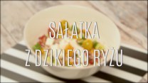 Przepis na sałatkę z dzikiego ryżu