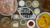 Przepis na schab po warszawsku