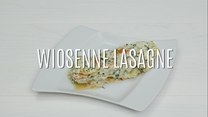 Przepis na wiosenne lasagne